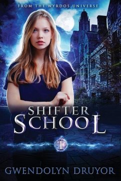 Shifter School - Druyor, Gwendolyn
