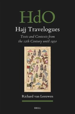 Hajj Travelogues - Leeuwen, Richard van