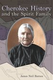 Cherokee History and the Spirit Family