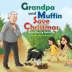 Grandpa and Muffin Save Christmas