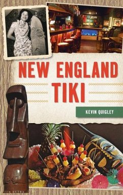 New England Tiki - Quigley, Kevin