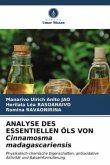 ANALYSE DES ESSENTIELLEN ÖLS VON Cinnamosma madagascariensis