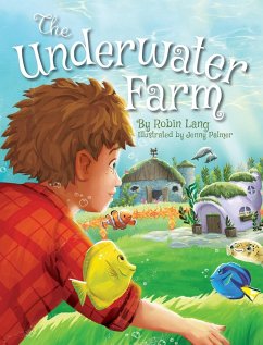 The Underwater Farm - Lang, Robin