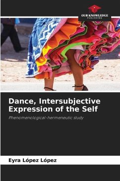 Dance, Intersubjective Expression of the Self - López López, Eyra