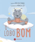O Lobo Bom (fixed-layout eBook, ePUB)