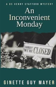 An Inconvenient Monday - Guy Mayer, Ginette