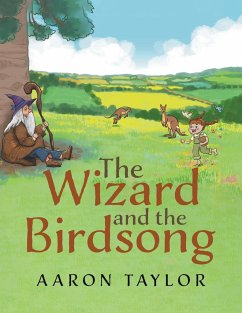 The Wizard and the Birdsong - Taylor