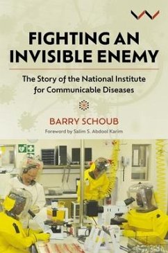 Fighting an Invisible Enemy - Schoub, Barry