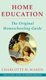 Home Education (The Home Education Series)