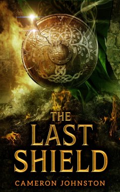 The Last Shield - Johnston, Cameron