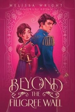 Beyond the Filigree Wall - Wright, Melissa