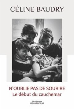 N'oublie pas de sourire - Baudry, Céline