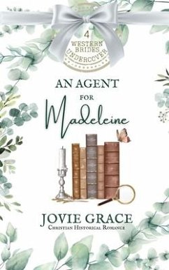 An Agent for Madeleine - Grace, Jovie