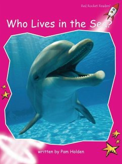 Who Lives in the Sea? Big Book Edition - Holden, Pam