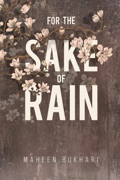 For the Sake of Rain - Bukhari, Maheen