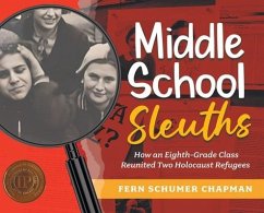 Middle School Sleuths - Schumer Chapman, Fern