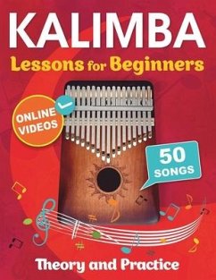 Kalimba Lessons for Beginners with 50 Songs - Chudnovsky, Mikhail; White Book, Open