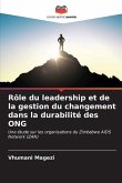 Rôle du leadership et de la gestion du changement dans la durabilité des ONG