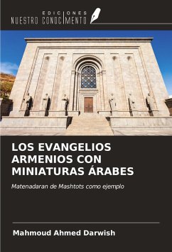 Cover LOS EVANGELIOS ARMENIOS CON MINIATURAS ÁRABES