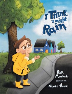 I Think It Might Rain - Marchand, Rick