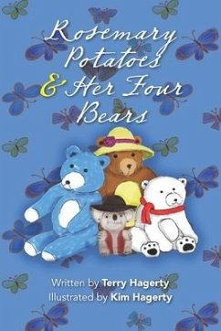 Rosemary Potatoes & Her Four Bears - Hagerty, Terry