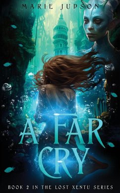 A Far Cry - Judson, Marie