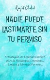 Nadie Puede Lastimarte sin tu Permiso (eBook, ePUB)