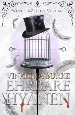 Ehrbare Hyänen (eBook, ePUB) - Burke, Vinachia