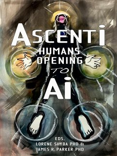 Ascenti: Humans Opening to AI - Vogel, Verna; Martini, Clem; Kolijn, Eveline