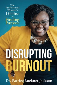 Disrupting Burnout - Jackson, Patrice Buckner