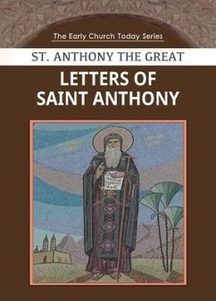 Letters of Saint Anthony the Great - Anthony, Saint