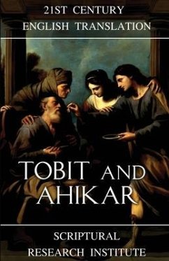 Tobit and Ahikar - Institute, Scriptural Research
