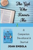 The God Who Knows Me