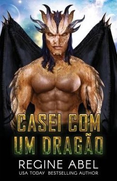 Casei Com Um Dragão - Abel, Regine