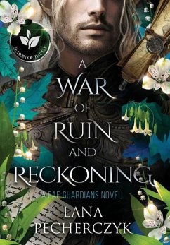 A War of Ruin and Reckoning - Pecherczyk, Lana