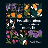 366 Affirmations and Inspirations to Live By
