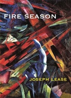 Fire Season - Lease, Joseph