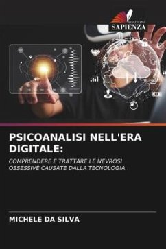 PSICOANALISI NELL'ERA DIGITALE: - da Silva, Michele