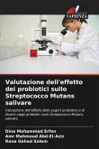 Valutazione dell'effetto dei probiotici sullo Streptococco Mutans salivare
