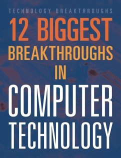 12 Biggest Breakthroughs in Computer Technology - Ventura, Marne