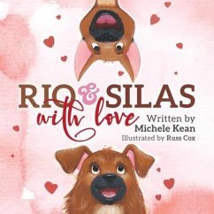 Rio & Silas with Love - Kean, Michele