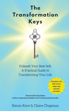 The Transformation Keys - Kent, Simon; Chapman, Claire