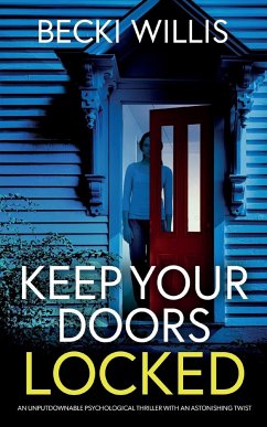 Keep Your Doors Locked - Willis, Becki