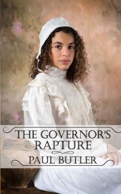 The Governor's Rapture - Butler, Paul