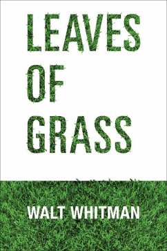 Leaves of Grass - Whitman, Walt