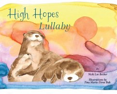 High Hopes Lullaby - Becker, Nicki Lee