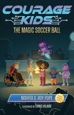 The Magic Soccer Ball - Roy-Pope, Nishita D