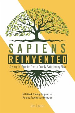 Sapiens Reinvented - Loehr, Jim