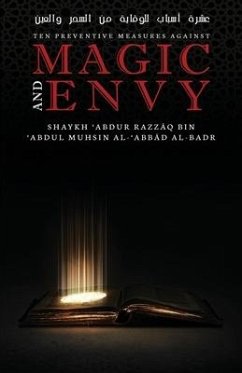 Ten Preventive measures against magic and envy - Al-Badr, Shaykh 'Abdur Razz&