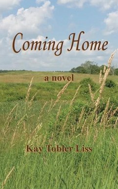 Coming Home - Liss, Kay Tobler